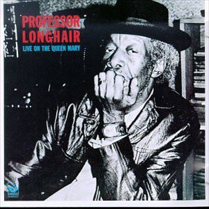 PROFESSOR LONGHAIR / プロフェッサー・ロングヘア / LIVE ON THE QUEEN MARY