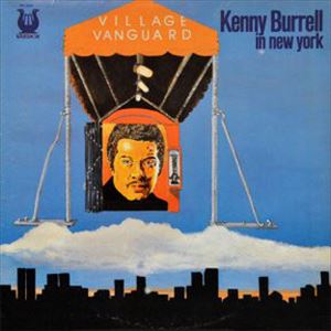 KENNY BURRELL / ケニー・バレル / IN NEW YORK