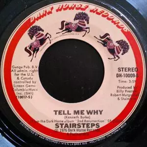 STAIRSTEPS / TELL ME WHY / SALAAM