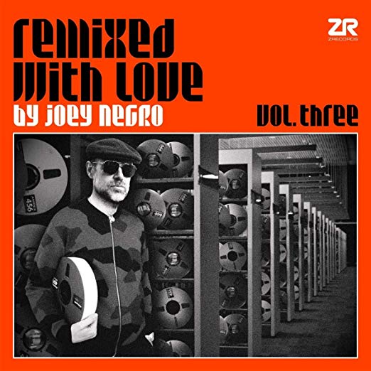 JOEY NEGRO / ジョーイ・ネグロ / REMIXED WITH LOVE BY JOEY NEGRO VOL.3