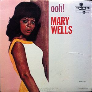 MARY WELLS / メリー・ウェルズ / OOH!