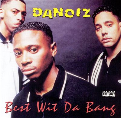 DANOIZ / BEST WIT DA BANG