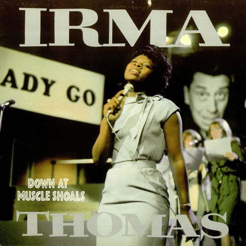 IRMA THOMAS / アーマ・トーマス / DOWN AT MUSCLE SHOALS