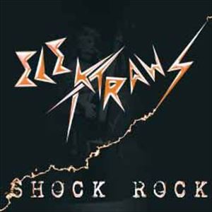 ELEKTRAWS / エレクトロウズ / SHOCK ROCK