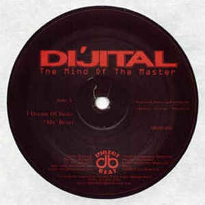 DJ DI'JITAL / MIND OF THE MASTER