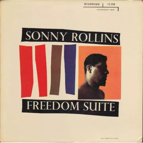 SONNY ROLLINS / ソニー・ロリンズ / FREEDOM SUITE
