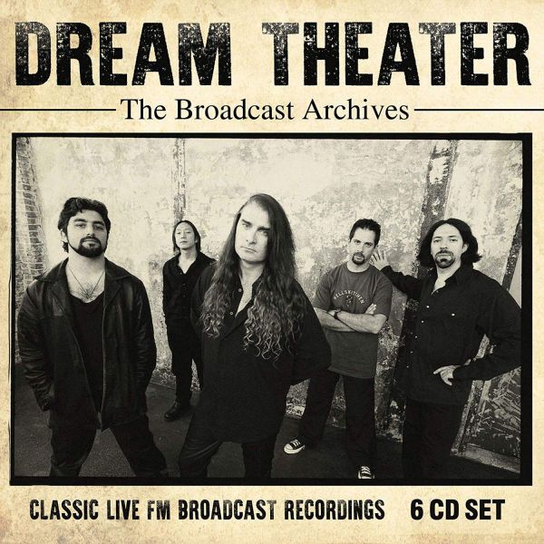 DREAM THEATER / ドリーム・シアター /  BROADCAST ARCHIVES<6CD BOX> 