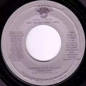 DOUG E. FRESH / KEEP RISIN' TO THE TOP / THE SHOW