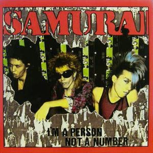 SAMURAI / サムライ / I'M A PERSON NOT A NUMBER