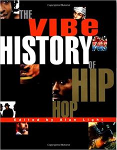 VIBE MAGAZINE / VIBE HISTORY OF HIP HOP