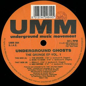 UNDERGROUND GHOSTS / GRUNGE EP VOLUME 1