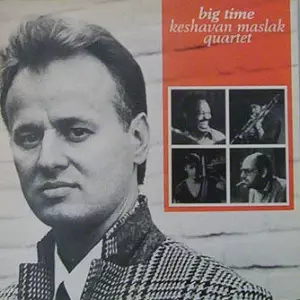 KESHAVAN MASLAK / ケシャヴァン・マスラク / BIG TIME