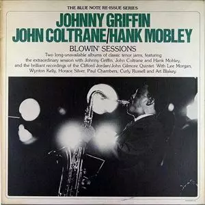 BLOWIN' SESSIONS/JOHNNY GRIFFIN/ジョニー・グリフィン｜JAZZ