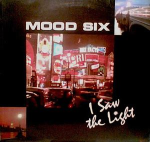 MOOD SIX / ムード・シックス / I SAW THE LIGHT