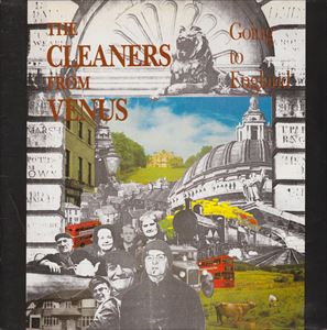 CLEANERS FROM VENUS / クリーナーズ・フロム・ヴィーナス / GOING TO ENGLAND
