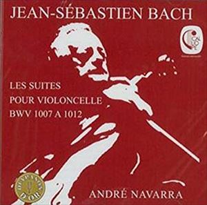 ANDRE NAVARRA / アンドレ・ナヴァラ / BACH: LES SUITES POUR VIOLONCELLE BWV 1007 A 1012