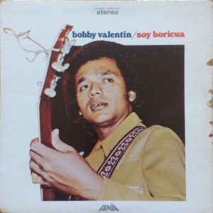 BOBBY VALENTIN / ボビー・バレンティン / SOY BORICUA