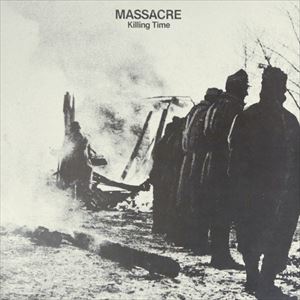MASSACRE / マサカー / KILLING TIME