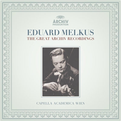 EDUARD MELKUS / エドゥアルト・メルクス / EDUARD MELKUS - GREAT ARCHIV RECORDINGS