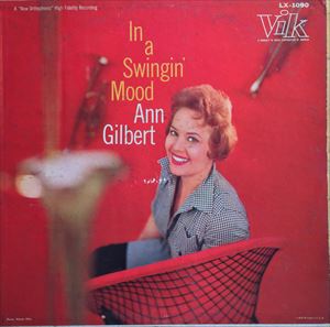 ANN GILBERT / アン・ギルバート / IN A SWINGIN' MOOD