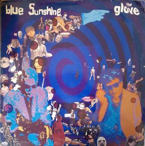 GLOVE / BLUE SUNSHINE
