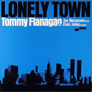 TOMMY FLANAGAN / トミー・フラナガン / ロンリー・タウン