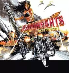 WILDHEARTS / ワイルドハーツ / MUST BE DESTROYED