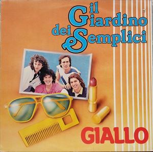 IL GIARDINO DEI SEMPLICI / イル・ジャルディーノ・デイ・センプリチ / GIALLO