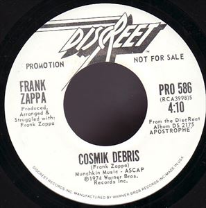 FRANK ZAPPA (& THE MOTHERS OF INVENTION) / フランク・ザッパ / COSMIK DEBRIS