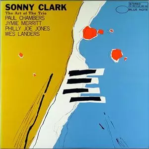アート・オブ・ザ・トリオ／ソニー・クラーク アート・オブ・ザ・トリオ/SONNY CLARK/ソニー・クラーク｜JAZZ