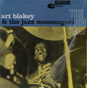 ART BLAKEY / アート・ブレイキー / BIG BEAT