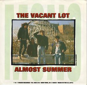VACANT LOT / ALMOST SUMMER