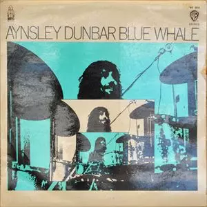 Aynsley Dunbar/ブルー・ホエール＜生産限定盤＞