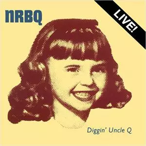 NRBQ / エヌアールビーキュー / DIGGIN' UNCLE Q
