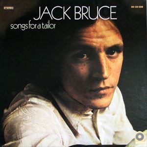 JACK BRUCE / ジャック・ブルース / SONGS FOR A TAILOR