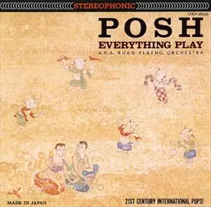 EVERYTHING PLAY / エブリシングプレイ / POSH