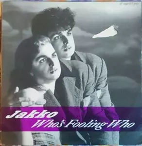 JAKKO / WHO'S FOOLING WHO