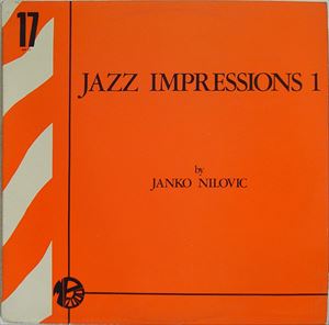 JANKO NILOVIC / ヤンコ・ニロヴィッチ / JAZZ IMPRESSIONS 1