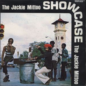 JACKIE MITTOO / ジャッキー・ミットゥ / SHOWCASE