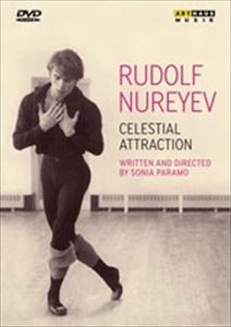 RUDOLF NUREYEV / CELESTIAL ATTRACTION