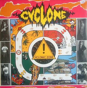 CYCLONE / サイクロン / CYCLONE ZONE