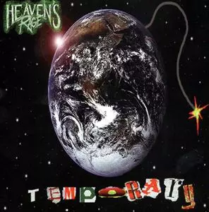 HEAVEN'S RAGE / TEMPORARY