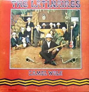 LATINAIRES / ラティナイレス / CAMEL WALK