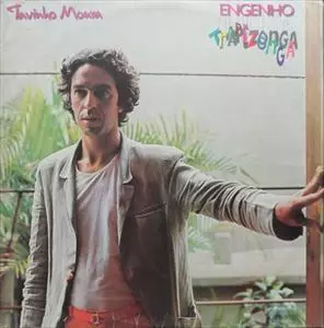 TAVINHO MOURA / タヴィーニョ・モウラ / ENGENHO TRAPIZONGA