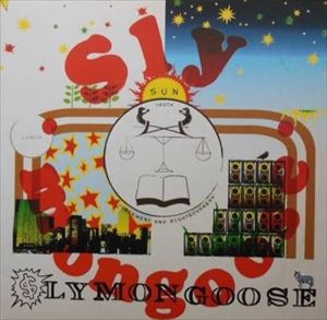 SLY MONGOOSE/SLY MONGOOSE/スライマングース｜日本のロック｜ディスク 