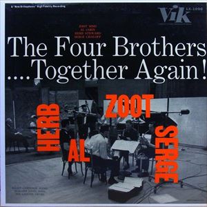 FOUR BROTHERS / フォー・ブラザーズ / FOUR BROTHERS .... TOGETHER AGAIN!