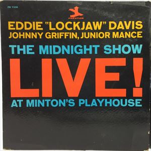 EDDIE LOCKJAW DAVIS / エディ・ロックジョウ・デイヴィス / LIVE! THE MIDNIGHT SHOW