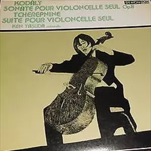 KENICHIRO YASUDA / 安田謙一郎 / コダーイ: 無伴奏チェロ・ソナタ