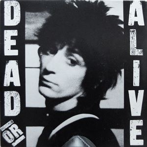 DEAD OR ALIVE/JOHNNY THUNDERS/ジョニー・サンダース｜PUNK｜ディスク