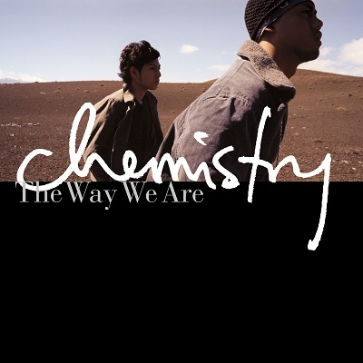 CHEMISTRY / ケミストリー / The Way We Are(LP)
